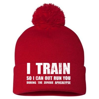 I Train So I Can Out Run You During A Zombie Apocalypse Pom Pom 12in Knit Beanie
