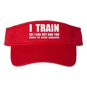 I Train So I Can Out Run You During A Zombie Apocalypse Valucap Bio-Washed Visor