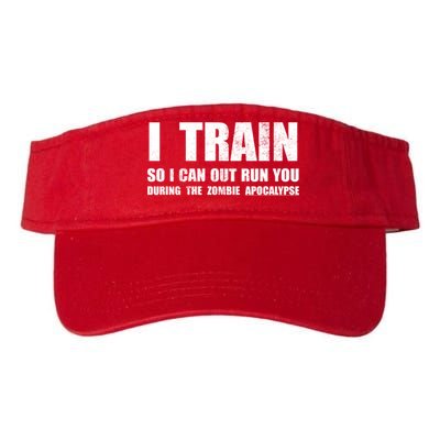 I Train So I Can Out Run You During A Zombie Apocalypse Valucap Bio-Washed Visor