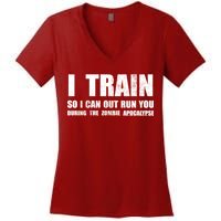 I Train So I Can Out Run You During A Zombie Apocalypse Women's V-Neck T-Shirt