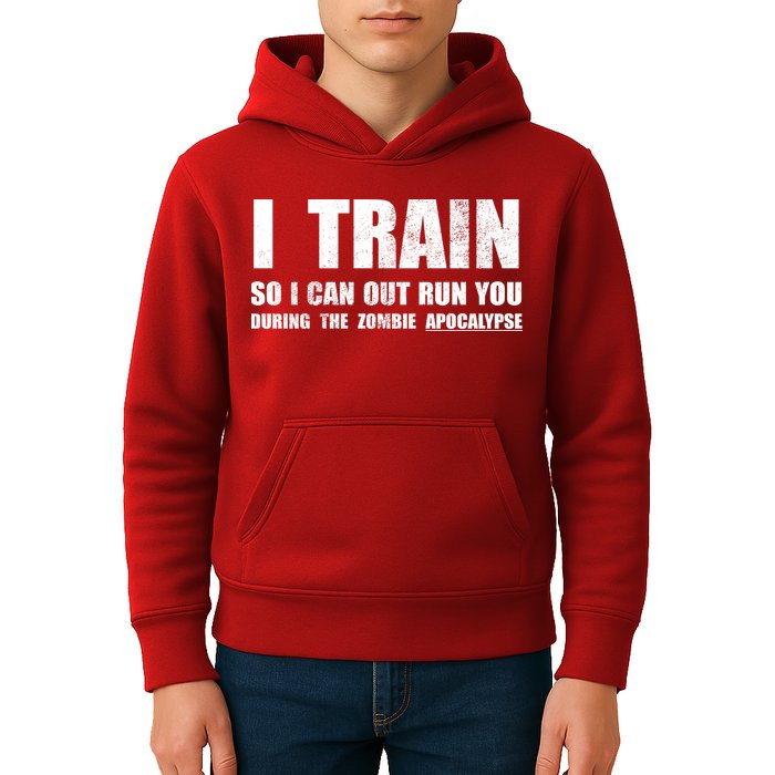 I Train So I Can Out Run You During A Zombie Apocalypse Kids Hoodie
