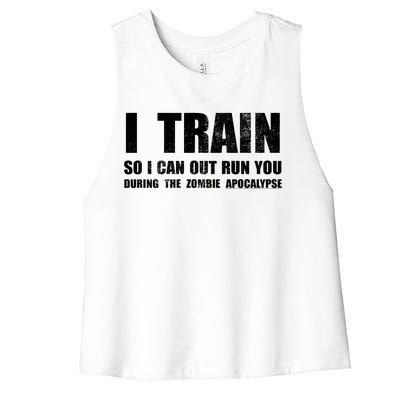 I Train So I Can Out Run You During A Zombie Apocalypse Women's Racerback Cropped Tank