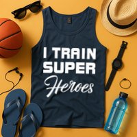 I Train Super Heroes Tank Top