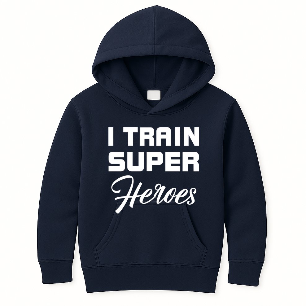 I Train Super Heroes Kids Hoodie