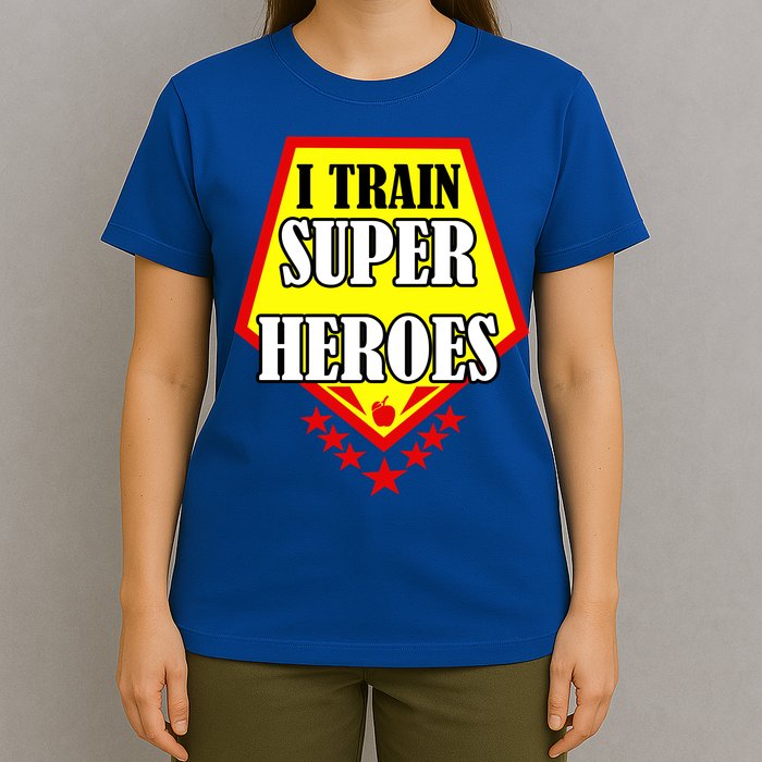 I Train Superheros T-Shirt