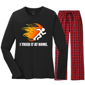 I Tried It At Home Women's Long Sleeve Flannel Pajama Set 