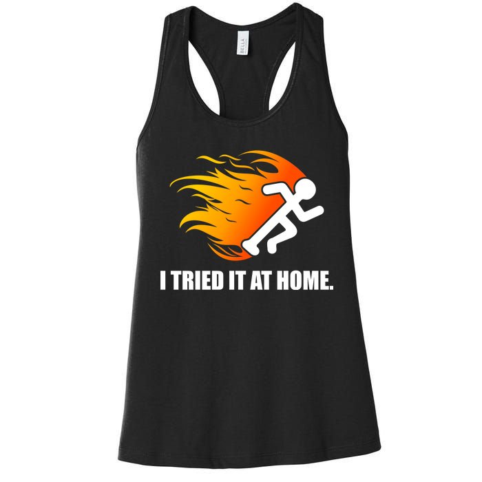 I Tried It At Home Women's Racerback Tank