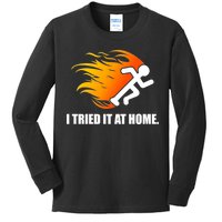 I Tried It At Home Kids Long Sleeve Shirt