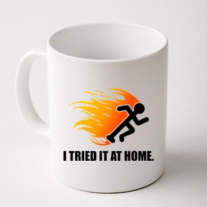 I Tried It At Home Coffee Mug