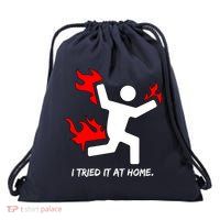 I Tried It At Home Funny Humor Drawstring Bag