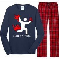 I Tried It At Home Funny Humor Long Sleeve Pajama Set