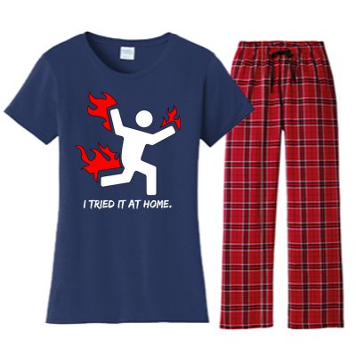 I Tried It At Home Funny Humor Women's Flannel Pajama Set