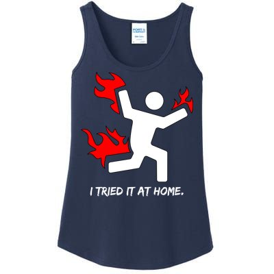 I Tried It At Home Funny Humor Ladies Essential Tank