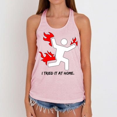 I Tried It At Home Funny Humor Women's Knotted Racerback Tank