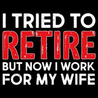 I Tried To Retire But Now I Work For My Wife Impact Tech Backpack