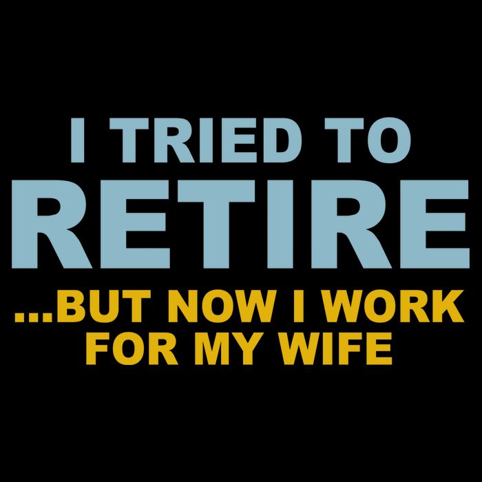I Tried To Retire But Now I Work For My Wife Funny Impact Tech Backpack