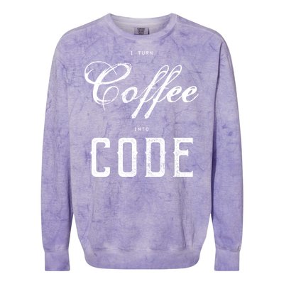 I Turn Coffee Into Code Colorblast Crewneck Sweatshirt