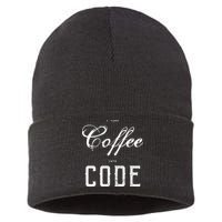 I Turn Coffee Into Code Sustainable Knit Beanie
