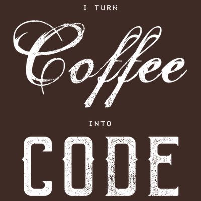 I Turn Coffee Into Code T-Shirt