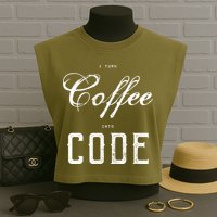 I Turn Coffee Into Code Garment-Dyed Women's Muscle Tee