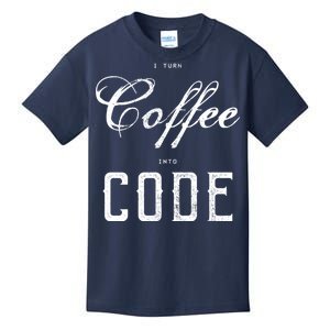 I Turn Coffee Into Code Kids T-Shirt