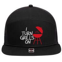 I Turn Grills On 7 Panel Mesh Trucker Snapback Hat