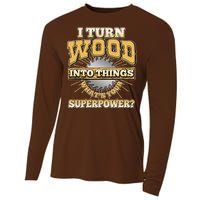 I Turn Woodworking Into Things What Is Your Superpower Cooling Performance Long Sleeve Crew