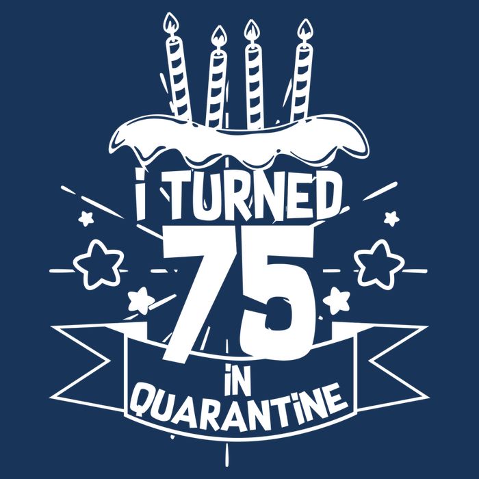 I Turned 75 In Quarantine Birthday Cooling Performance Crew T-Shirt