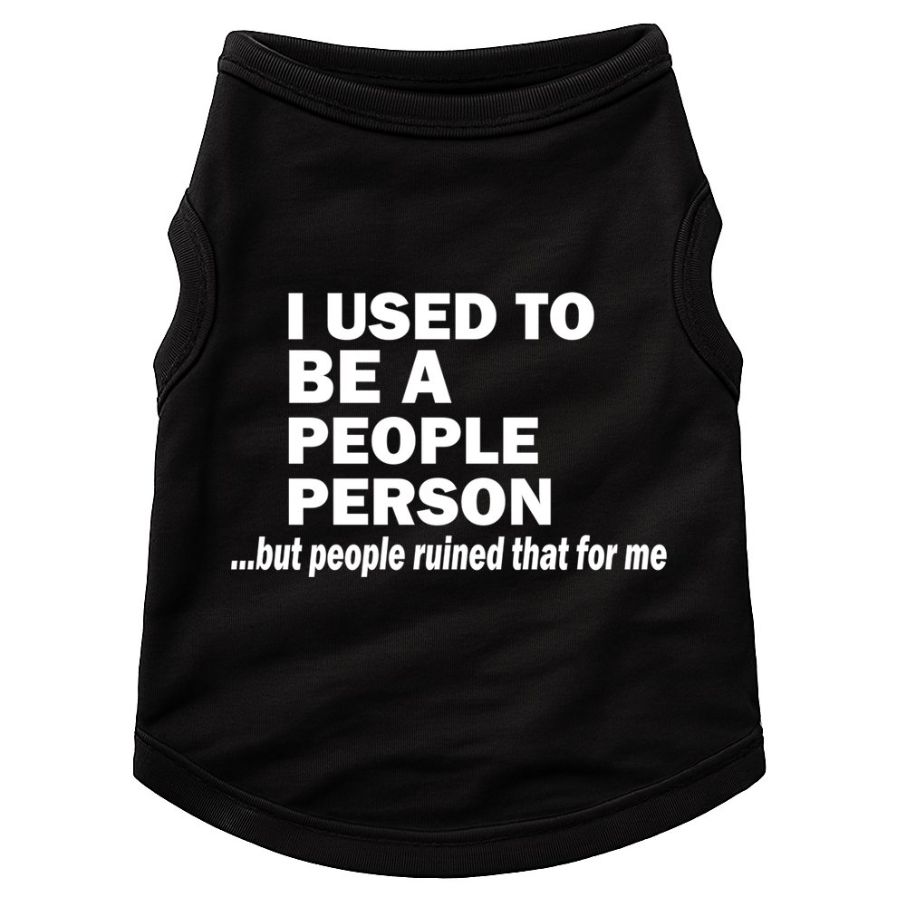 I Used To Be A People Person Doggie Tank