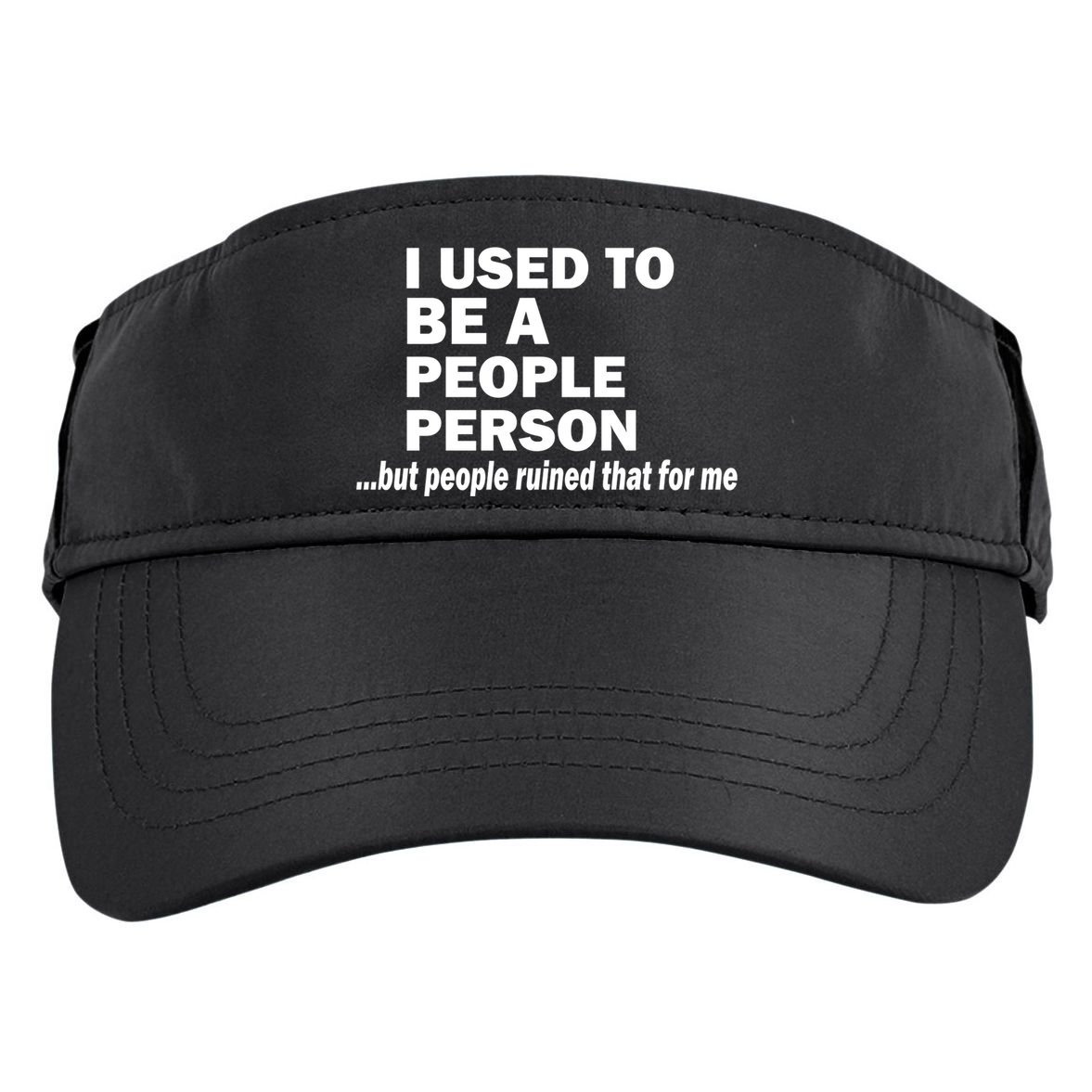 I Used To Be A People Person Adult Drive Performance Visor
