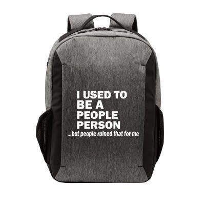 I Used To Be A People Person Vector Backpack