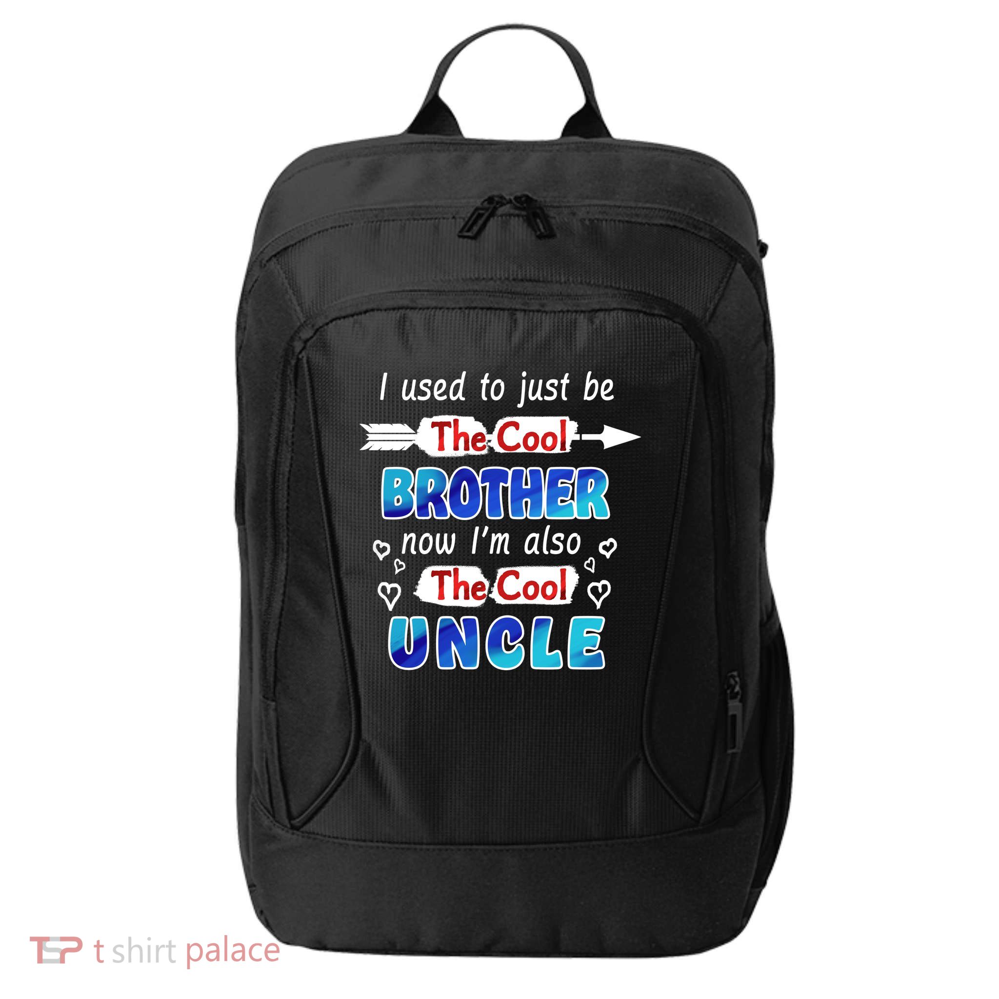 I Used To Be The Cool Brother Now I'm Also The Cool Uncle City Backpack