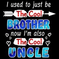 I Used To Be The Cool Brother Now I'm Also The Cool Uncle Impact Tech Backpack