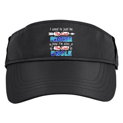 I Used To Be The Cool Brother Now I'm Also The Cool Uncle Adult Drive Performance Visor