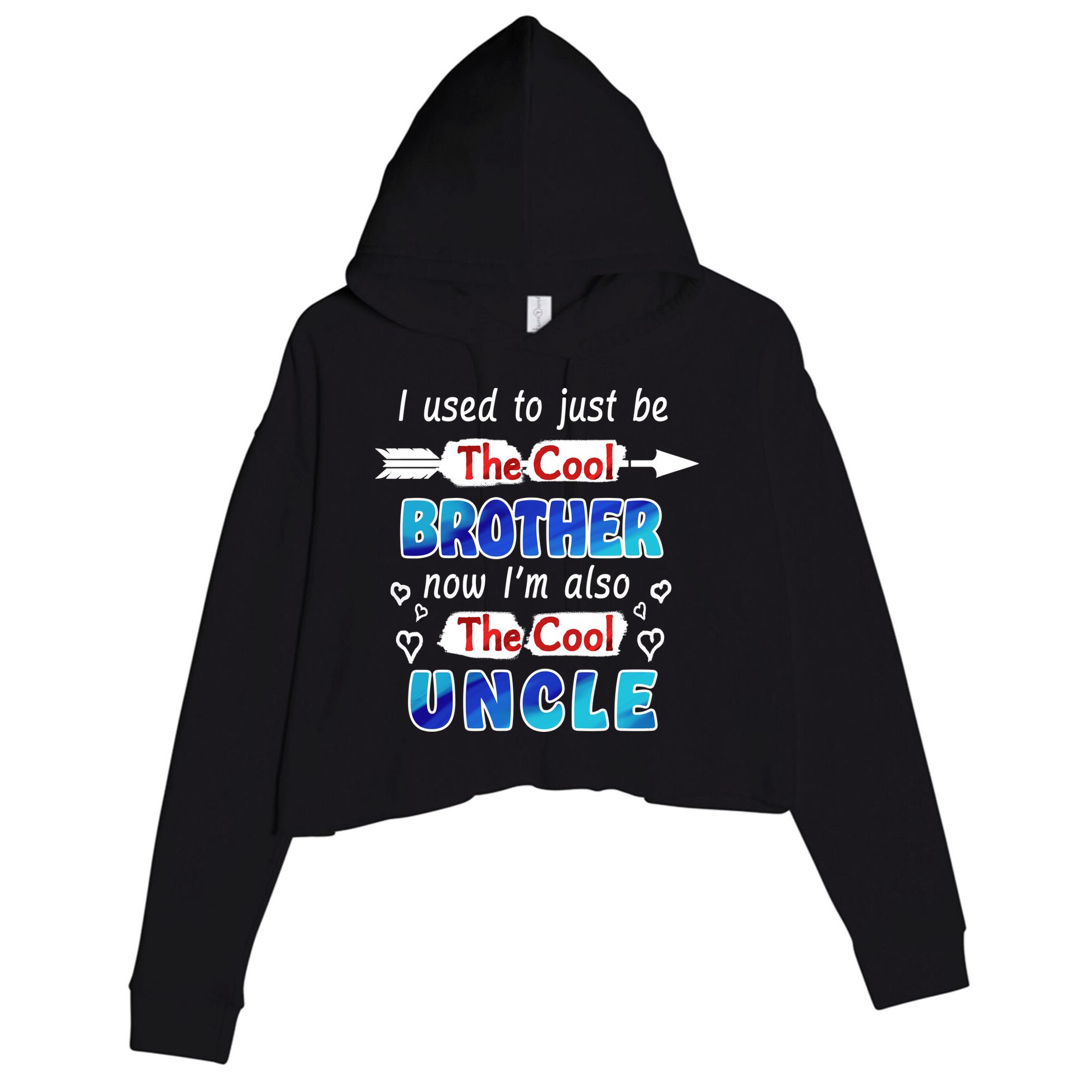 I Used To Be The Cool Brother Now I'm Also The Cool Uncle Crop Fleece Hoodie