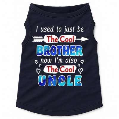 I Used To Be The Cool Brother Now I'm Also The Cool Uncle Doggie Tank