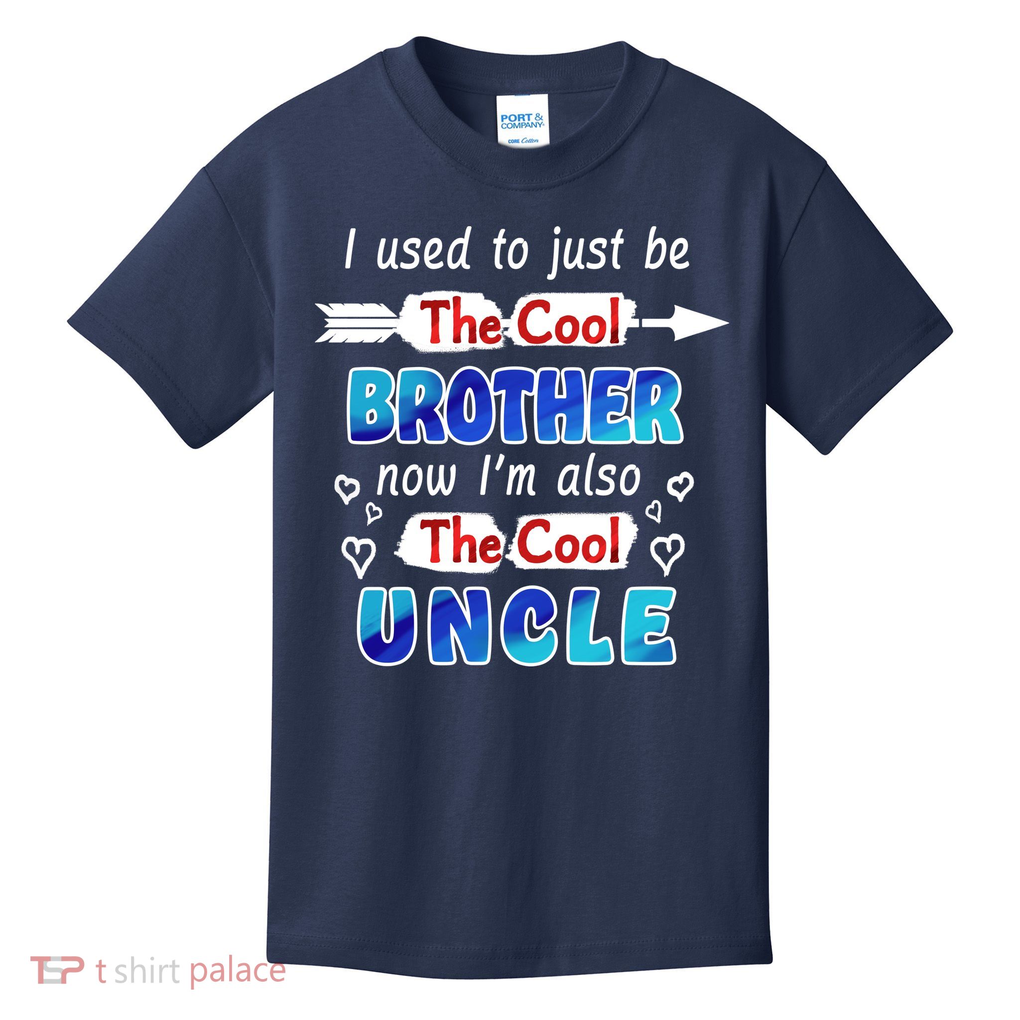 I Used To Be The Cool Brother Now I'm Also The Cool Uncle Kids T-Shirt