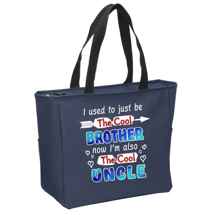 I Used To Be The Cool Brother Now I'm Also The Cool Uncle Zip Tote Bag