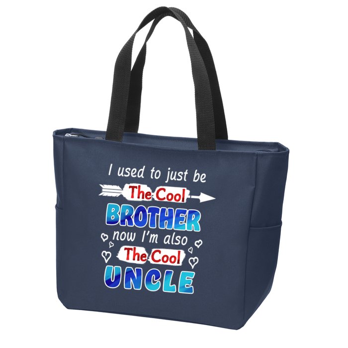 I Used To Be The Cool Brother Now I'm Also The Cool Uncle Zip Tote Bag