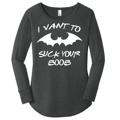 I Vant To Suck Your Boobs Vampire Bat Halloween Women's Perfect Tri Tunic Long Sleeve Shirt