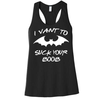 I Vant To Suck Your Boobs Vampire Bat Halloween Women's Racerback Tank