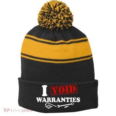 I Void Warranties Stripe Pom Pom Beanie