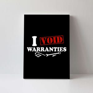 I Void Warranties Canvas