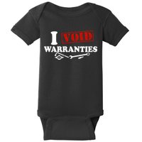 I Void Warranties Baby Bodysuit