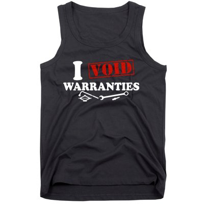 I Void Warranties Tank Top