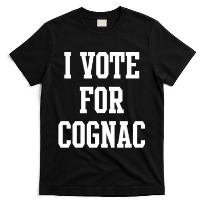 I Vote for Cognac T-Shirt