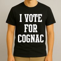 I Vote for Cognac T-Shirt