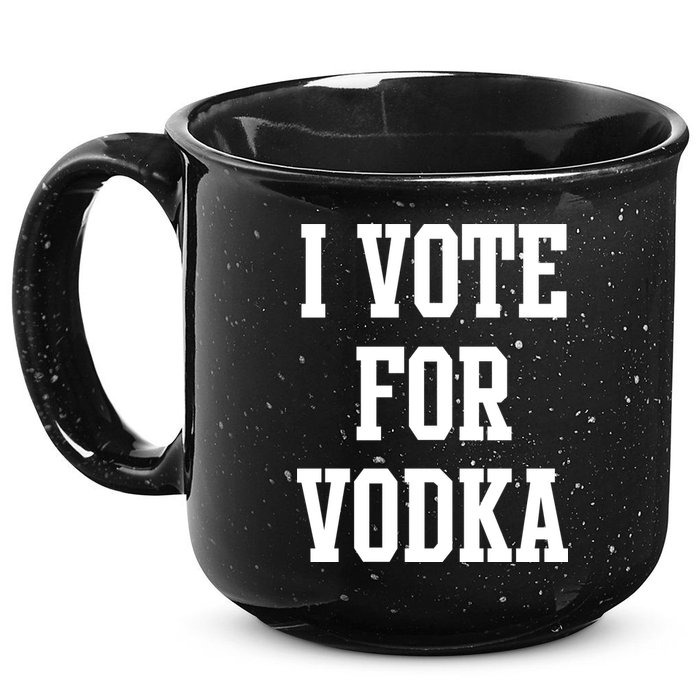 I Vote For Vodka 15oz Campfire Ceramic Mug