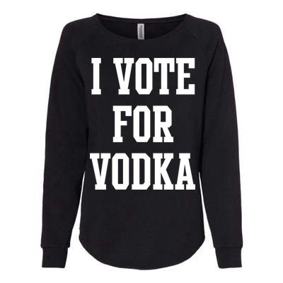 I Vote For Vodka Womens California Wash Sweatshirt