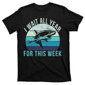 I Wait All Year For This Week Shark T-Shirt